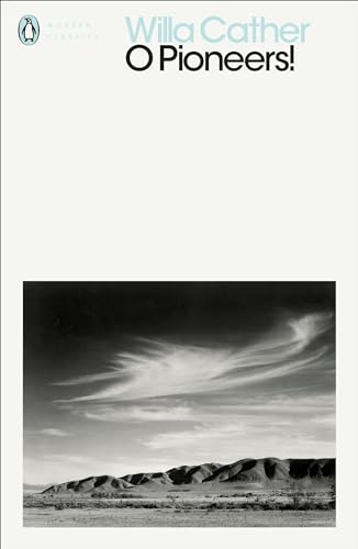 O Pioneers! (Penguin Modern Classics) von Penguin