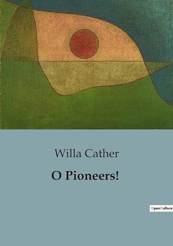 O Pioneers! von Culturea