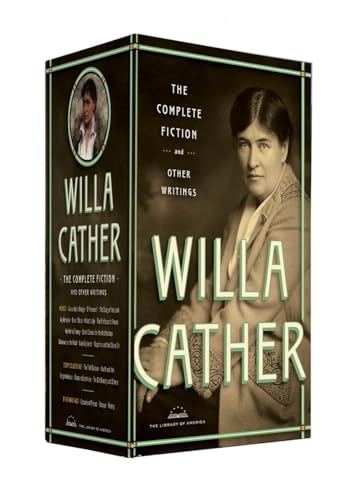 Willa Cather: The Complete Fiction & Other Writings: A Library of America Boxed Set (Library of America, 35-49-57)