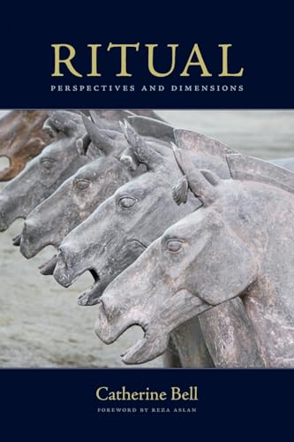 Ritual: Perspectives and Dimensions Revised Edition von Oxford University Press, USA