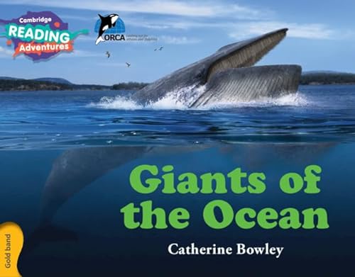 Giants of the Ocean Gold Band (Cambridge Reading Adventures, Gold Band)