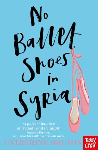 No Ballet Shoes in Syria von Nosy Crow