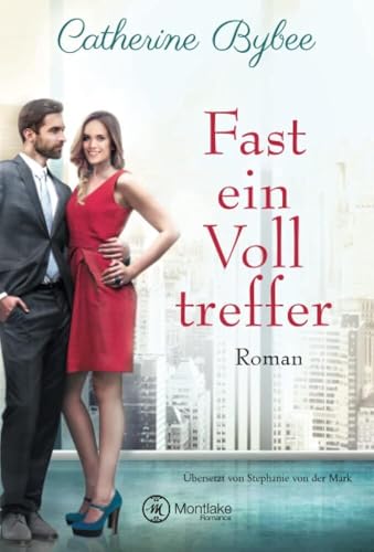 Fast ein Volltreffer: Roman (Not Quite, Band 6)