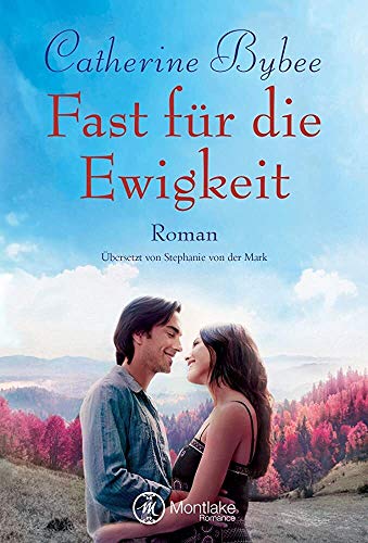 Fast für die Ewigkeit (Not Quite, Band 4)