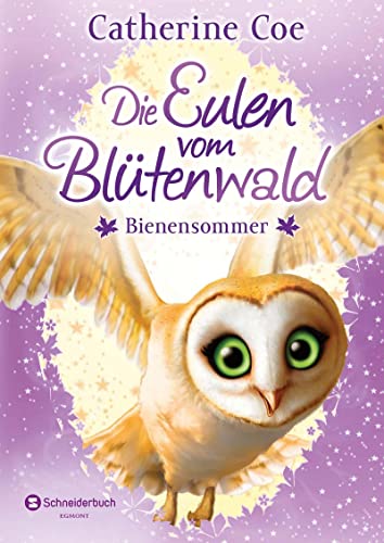 Die Eulen vom Blütenwald, Band 05: Bienensommer von HarperCollins