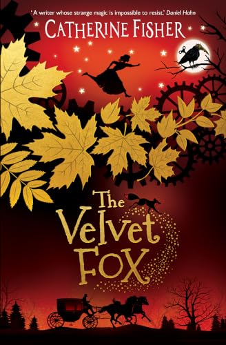 The Velvet Fox (The Clockwork Crow, Band 2)