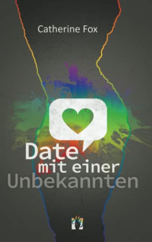 Date mit einer Unbekannten: Liebesgeschichte