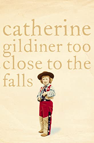 Too Close to the Falls: A Memoir von HarperCollins