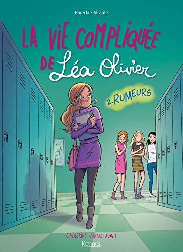 BD LA VIE COMPLIQUEE DE LEA OLIVIER T02 Rumeur: Rumeurs BD LA VIE COMPLIQUEE DE LEA OLIVIER T02 Rumeur: Rumeurs