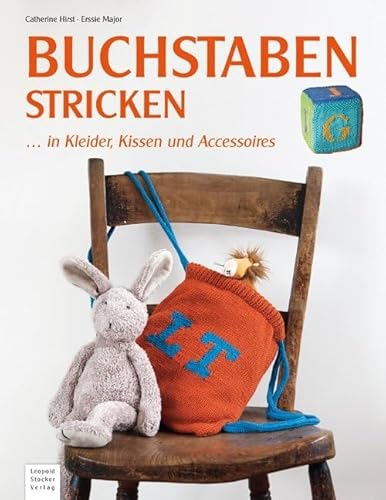 Buchstaben stricken: ... in Kleider, Kissen & Accessoires