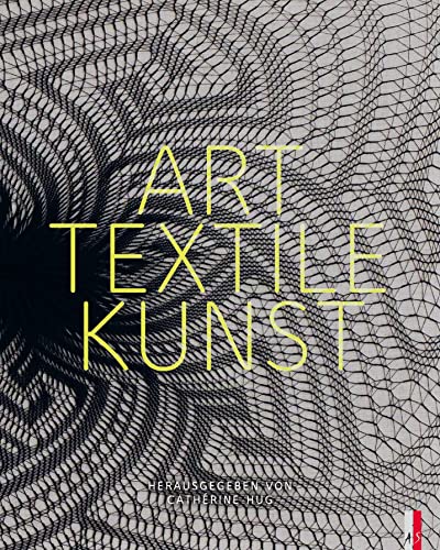 Art Textile Kunst von AS Verlag