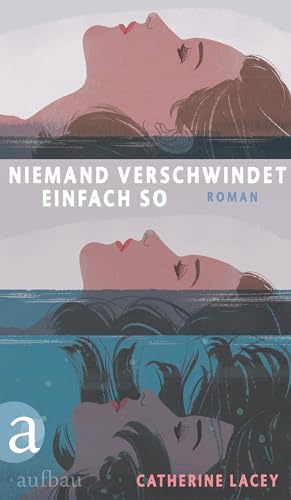 Niemand verschwindet einfach so: Roman