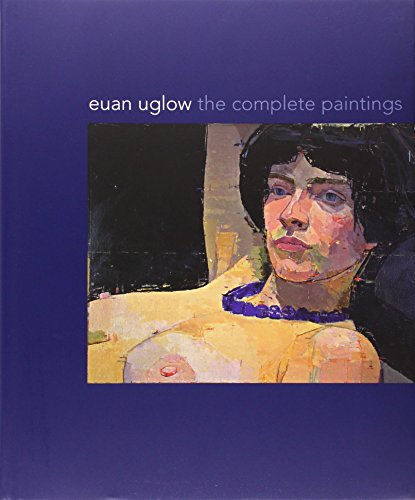 Euan Uglow: The Complete Paintings von Yale University Press