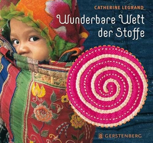 Die wunderbare Welt der Stoffe