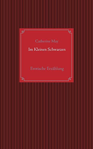 Im Kleinen Schwarzen: Erotische Erzählung (Crossdresser-Erzählungen)