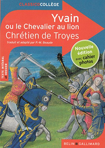 Yvain ou le chevalier au lion: Nouvelle édition