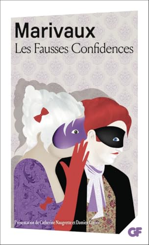 Les Fausses Confidences - PROGRAMME NOUVEAU BAC 2021 1ère - Parcours "Théâtre et stratagème": Parcours : théâtre et stratagème von FLAMMARION