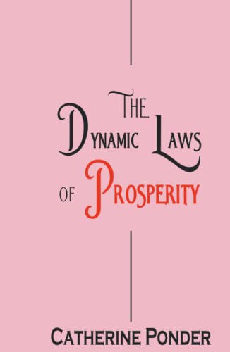 The Dynamic Laws of Prosperity von Zinc Read