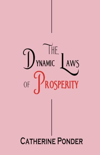 The Dynamic Laws of Prosperity