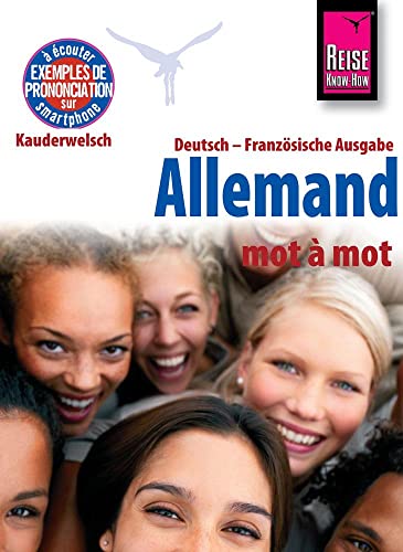 Allemand (Deutsch als Fremdsprache, französische Ausgabe): Reise Know-How Kauderwelsch von Reise Know-How Rump GmbH