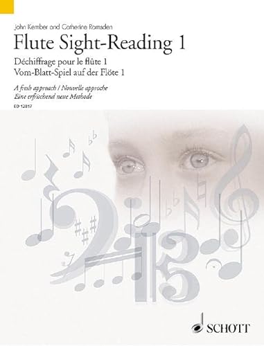Vom-Blatt-Spiel auf der Flöte 1: Eine erfrischend neue Methode. Band 1. Flöte. (Schott Sight-Reading Series, Band 1) von Schott