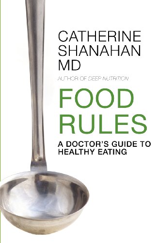 Food Rules: A Doctor's Guide to Healthy Eating von Createspace Independent Publishing Platform