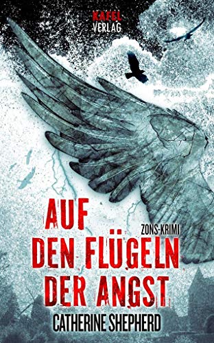 Auf den Flügeln der Angst: Zons-Krimi (Zons Thriller, Band 4)