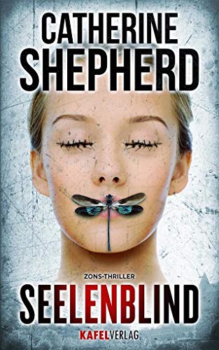 Seelenblind (Zons Thriller, Band 6)