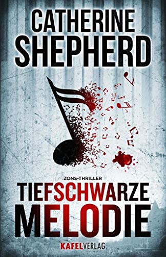 Tiefschwarze Melodie: Zons-Thriller
