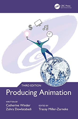 Producing Animation 3e von CRC Press