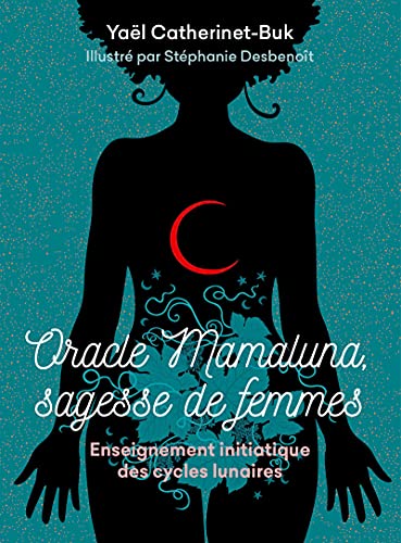 Coffret Oracle Mamaluna, sagesse de femmes: Enseignement initiatique des cycles lunaires von VEGA