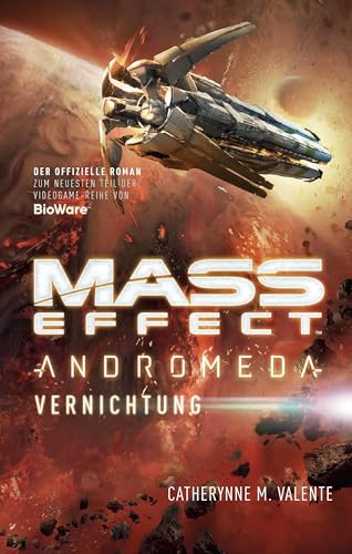 Mass Effect Andromeda: Vernichtung