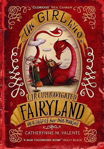The Girl Who Circumnavigated Fairyland in a Ship of Her Own Making von Corsair