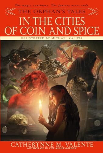 The Orphan's Tales: In the Cities of Coin and Spice von Spectra