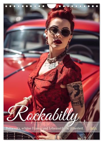 Rockabilly (Wandkalender 2025 DIN A4 hoch), CALVENDO Monatskalender: Rockabilly - KI generierte Fotos dieses Lebensstils von CALVENDO