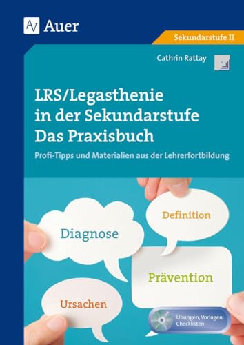 LRS - Legasthenie in der Sekundarstufe: Das Praxisbuch - Profitipps und Materialien aus der Lehrerfortbildung (5. bis 9. Klasse) (Querenburg-Praxisbücher) von Auer Verlag i.d.AAP LW