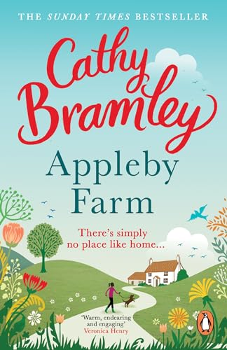 Appleby Farm: The funny, feel-good and uplifting romance from the Sunday Times bestselling author Appleby Farm: The funny, feel-good and uplifting romance from the Sunday Times bestselling author