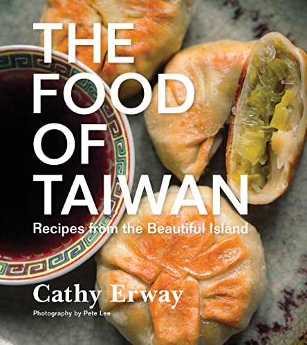 The Food of Taiwan: Recipes from the Beautiful Island von Houghton Mifflin