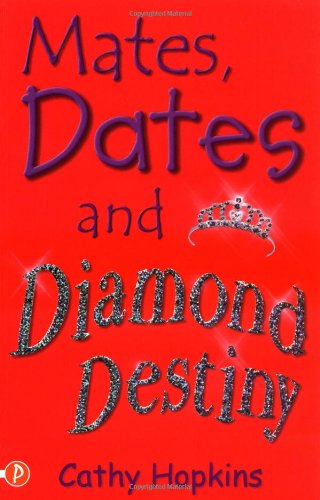 Mates, Dates and Diamond Destiny