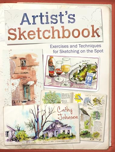 Artist's Sketchbook: Exercises and Techniques for Sketching on the Spot von North Light Books