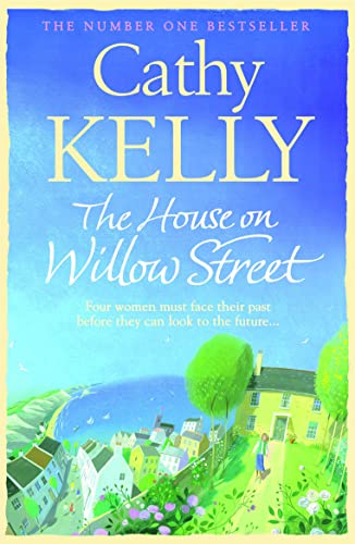 The House on Willow Street: An emotional and suspenseful novel from the Sunday Times bestselling author The House on Willow Street: An emotional and suspenseful novel from the Sunday Times bestselling author
