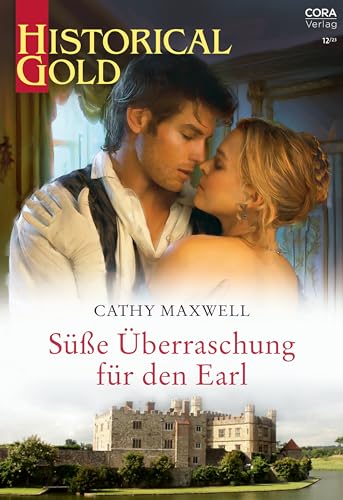 Süße Überraschung für den Earl (Historical Gold 398)