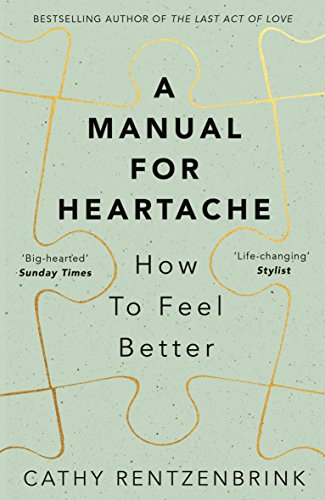 A Manual for Heartache: Cathy Rentzenbrink
