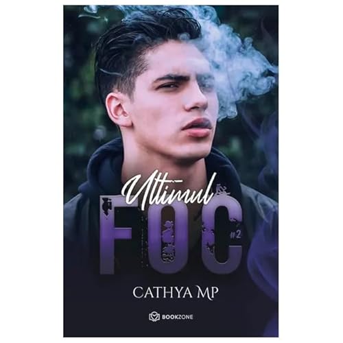 Ultimul Foc 2 von Bookzone