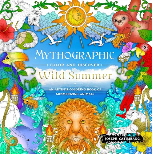 Wild Summer: An Artist’s Coloring Book of Mesmerizing Animals (Mythographic Color and Discover) von St Martin's Press