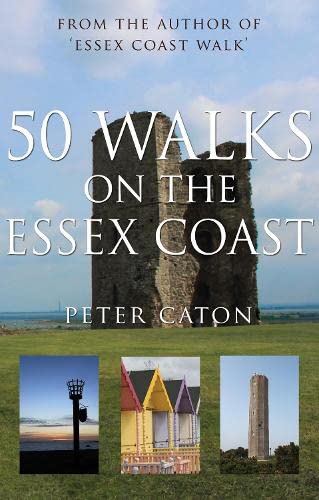 50 Walks on the Essex Coast von Matador