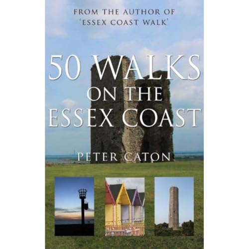 50 Walks on the Essex Coast von Matador