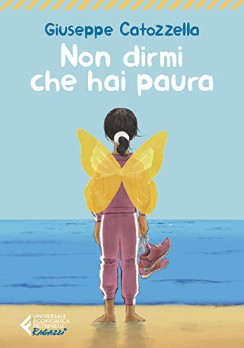 Non dirmi che hai paura (Universale economica. Ragazzi) von Feltrinelli