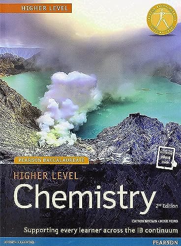 Pearson Baccalaureate Chemistry Higher Level 2nd edition print and online edition for the IB Diploma: Industrial Ecology (Pearson International Baccalaureate Diploma: International E) von Pearson Education