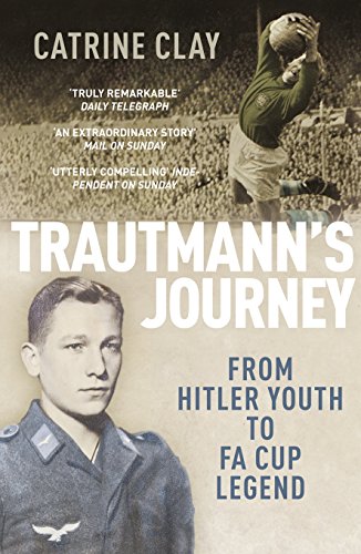 Trautmann's Journey: From Hitler Youth to FA Cup Legend von Yellow Jersey